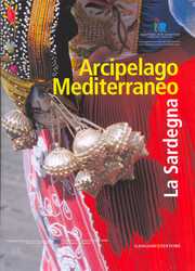 Arcipelago mediterraneo. La Sardegna